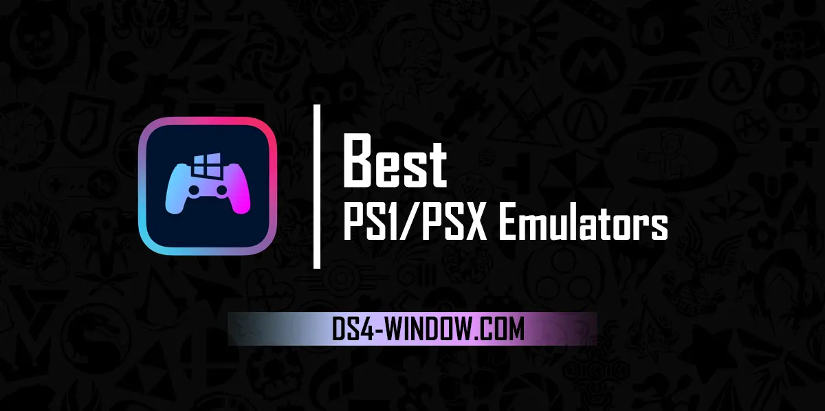 Best PS1/PSX Emulators